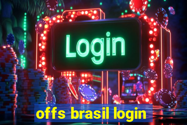 offs brasil login